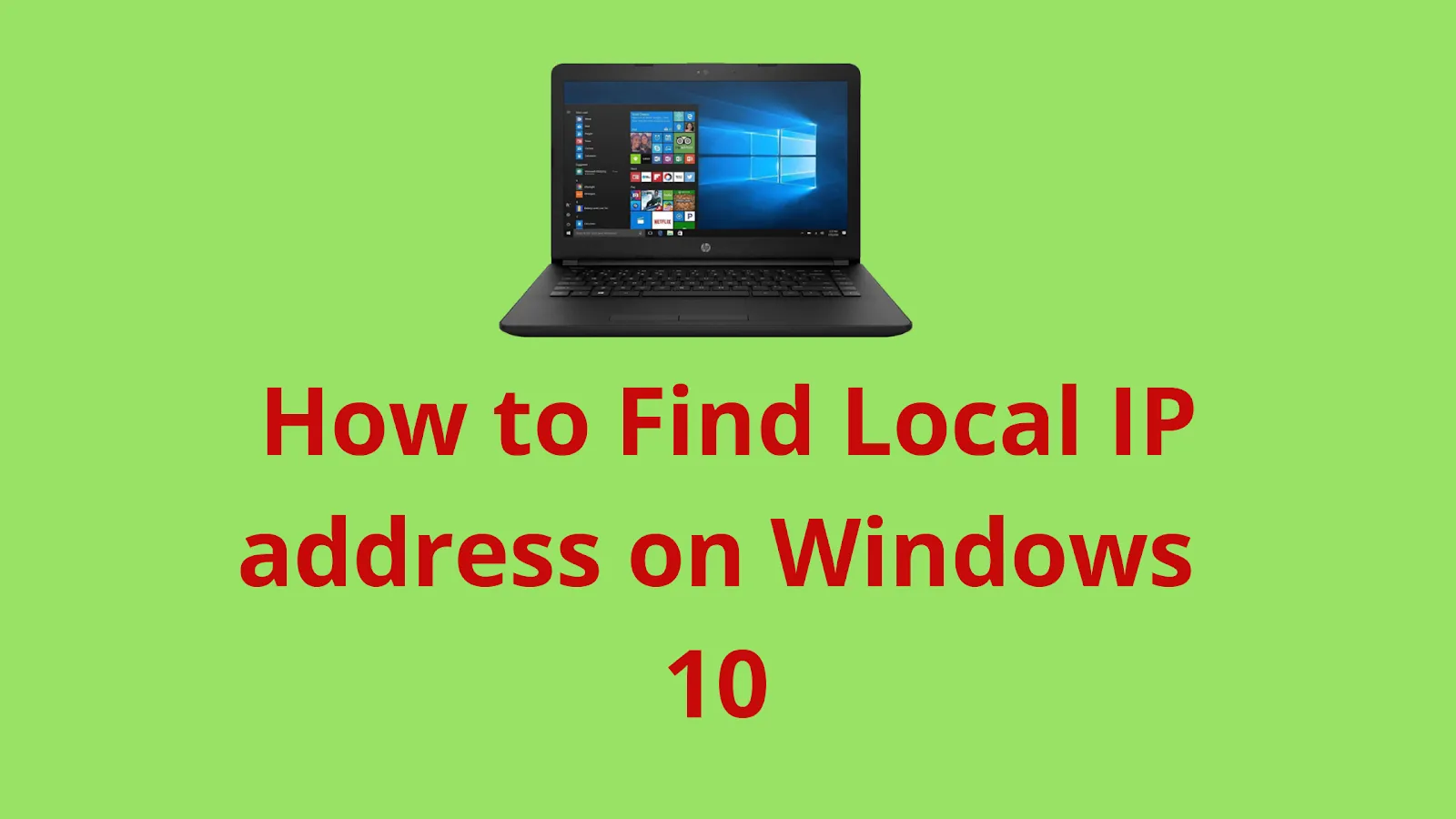 How to Find Local IP address on Windows 10