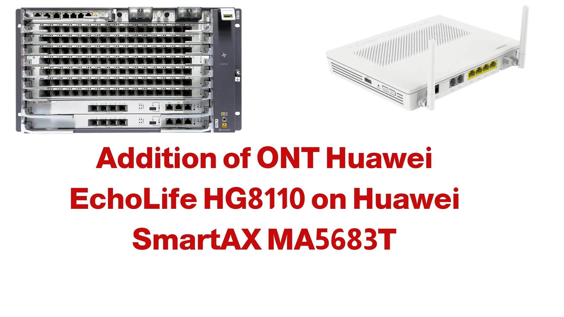Adding ONT to an Huawei