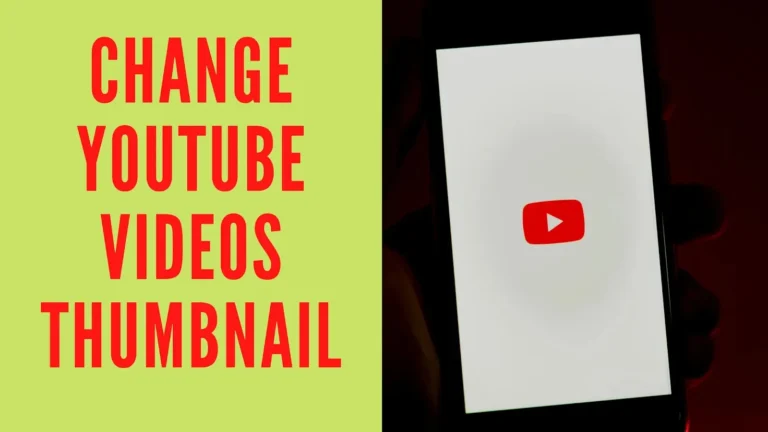How to Change YouTube Video Cover photo from PC and Phone