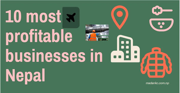 10 most profitable businesses in Nepal