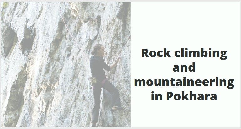 Rock climbing and mountaineering in Pokhara