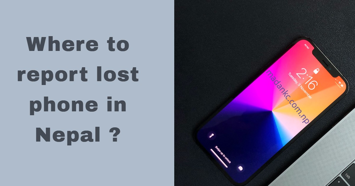 report lost phone in Nepal